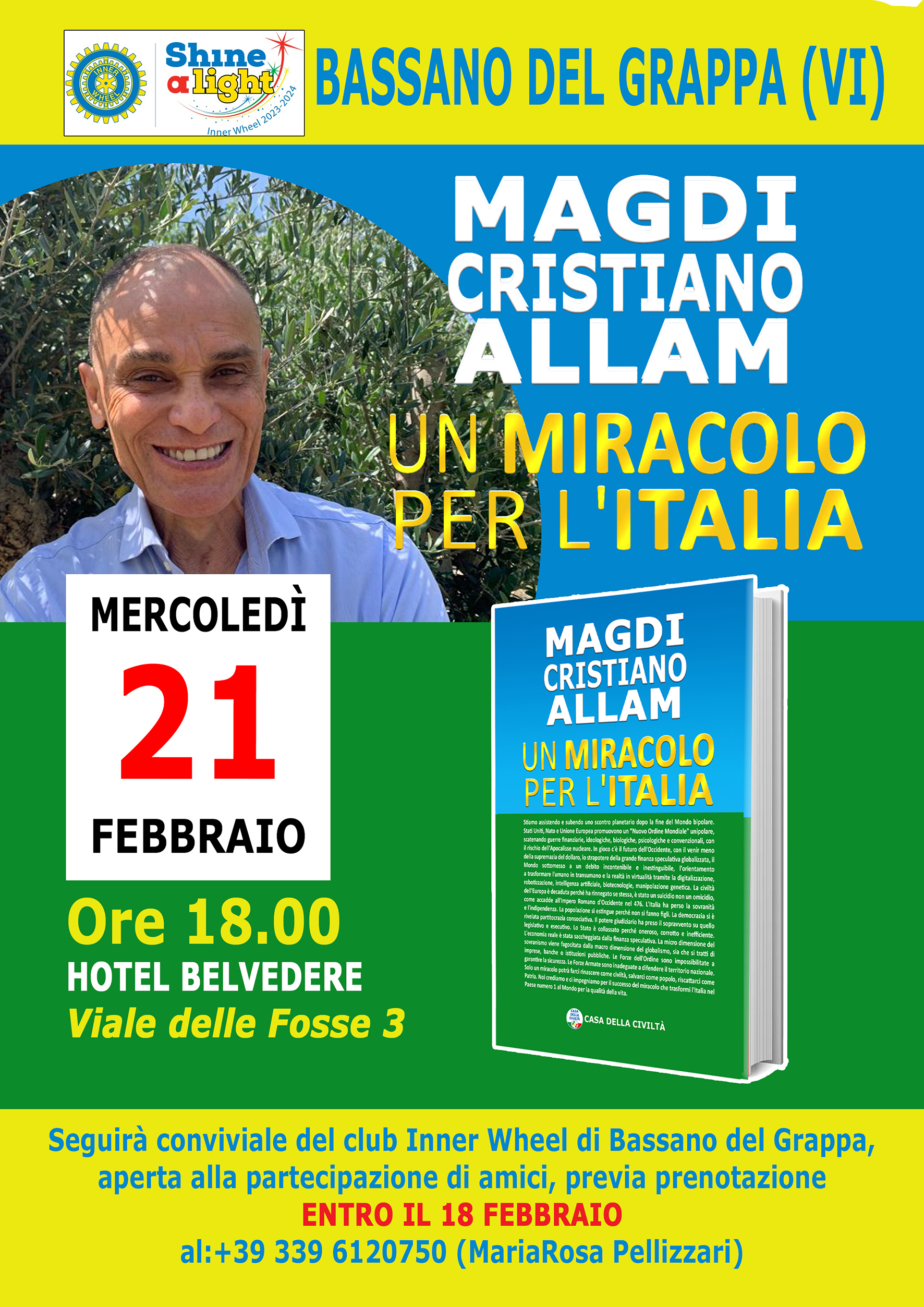 MARIALUISA BONOMO: “Domani, ore 18, Magdi Cristiano Allam a Bassano del Grappa. Presenta “Un miracolo per l’Italia”